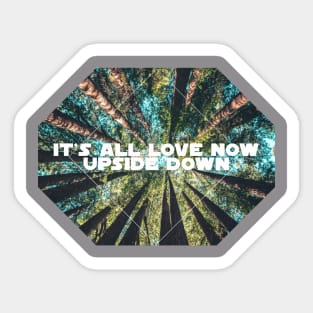 All Love Now Sticker